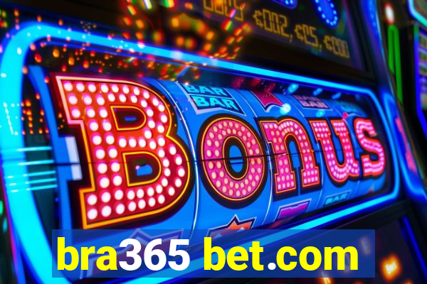 bra365 bet.com